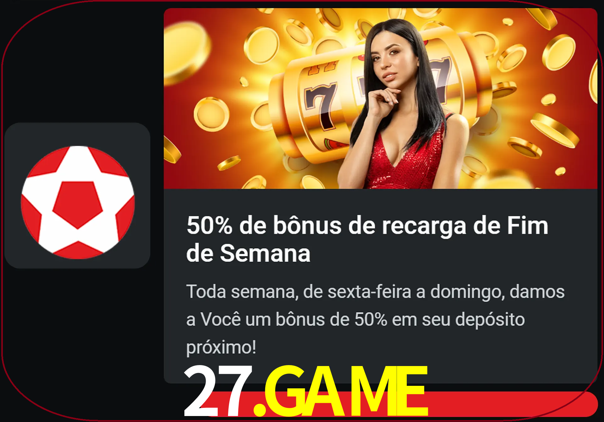 Volte a cada semana para receber novos bônus em dinheiro.